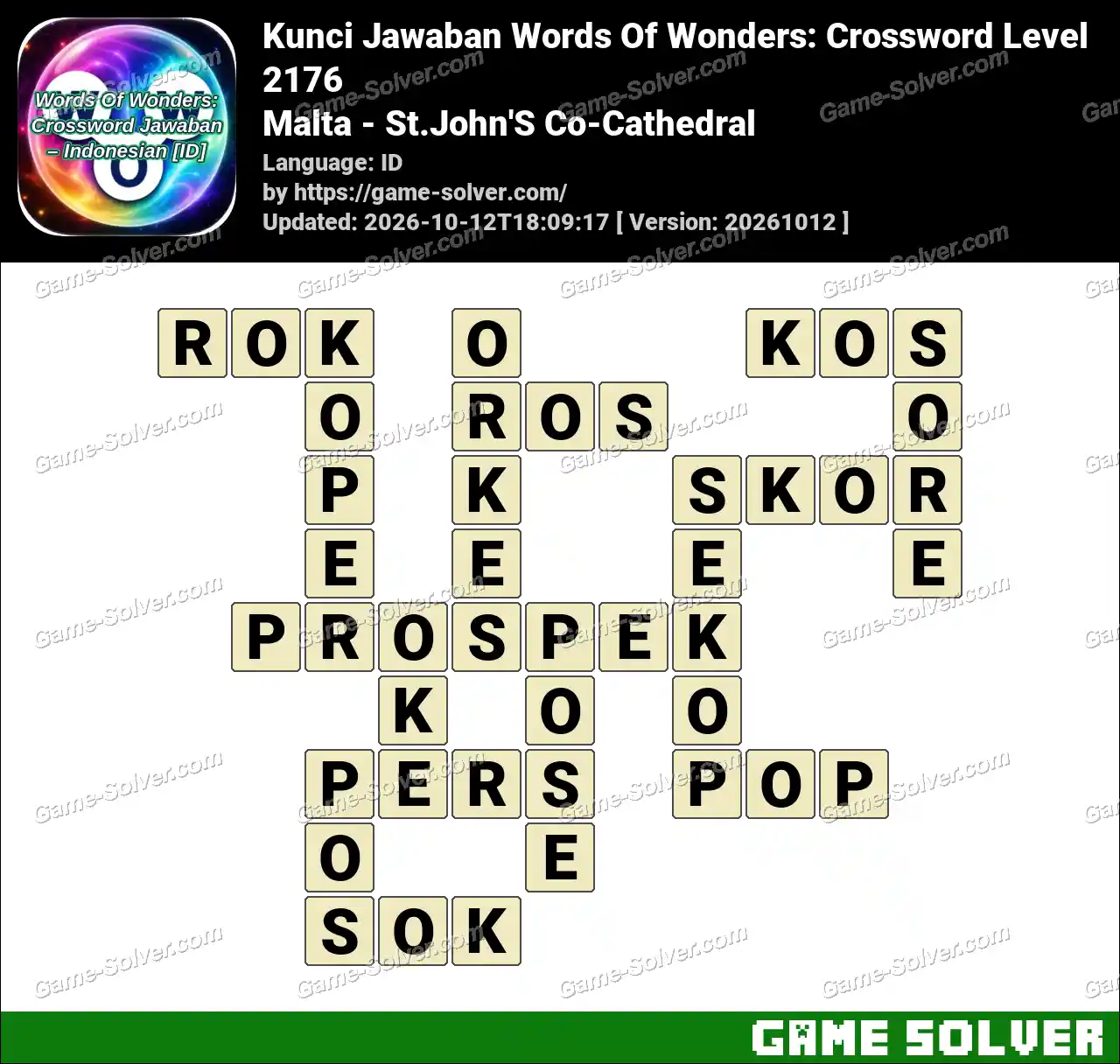 Kunci Jawaban Words Of Wonders: Crossword Level 2176 – Malta – St.John’S Co-Cathedral